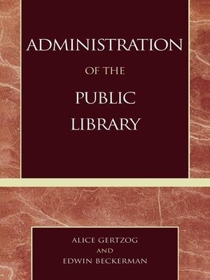 cover image of Administration of the Public Library